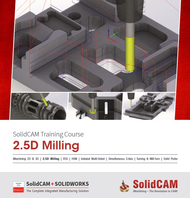 SolidCAM  2.5D ＆ 3D  新篇程